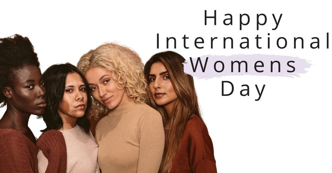 Happy International Womens Day! - 7E Wellness