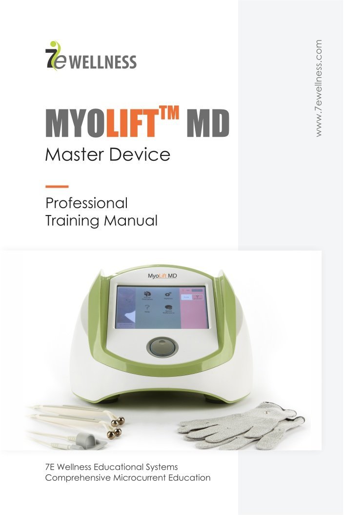 Myolift MD Professional Training Manual - 7E Wellness
